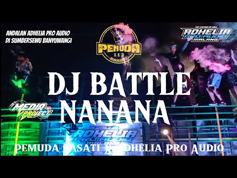 DJ NANANA X ADHELIA