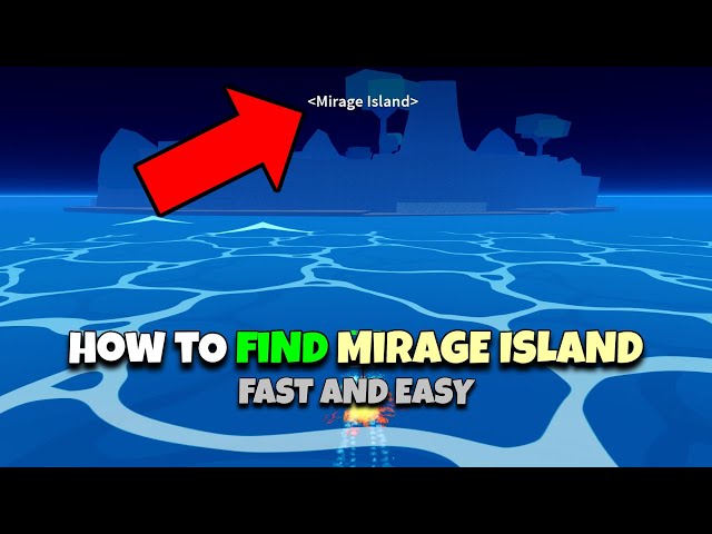 How to get to mirage island in blox fruits｜TikTok Search
