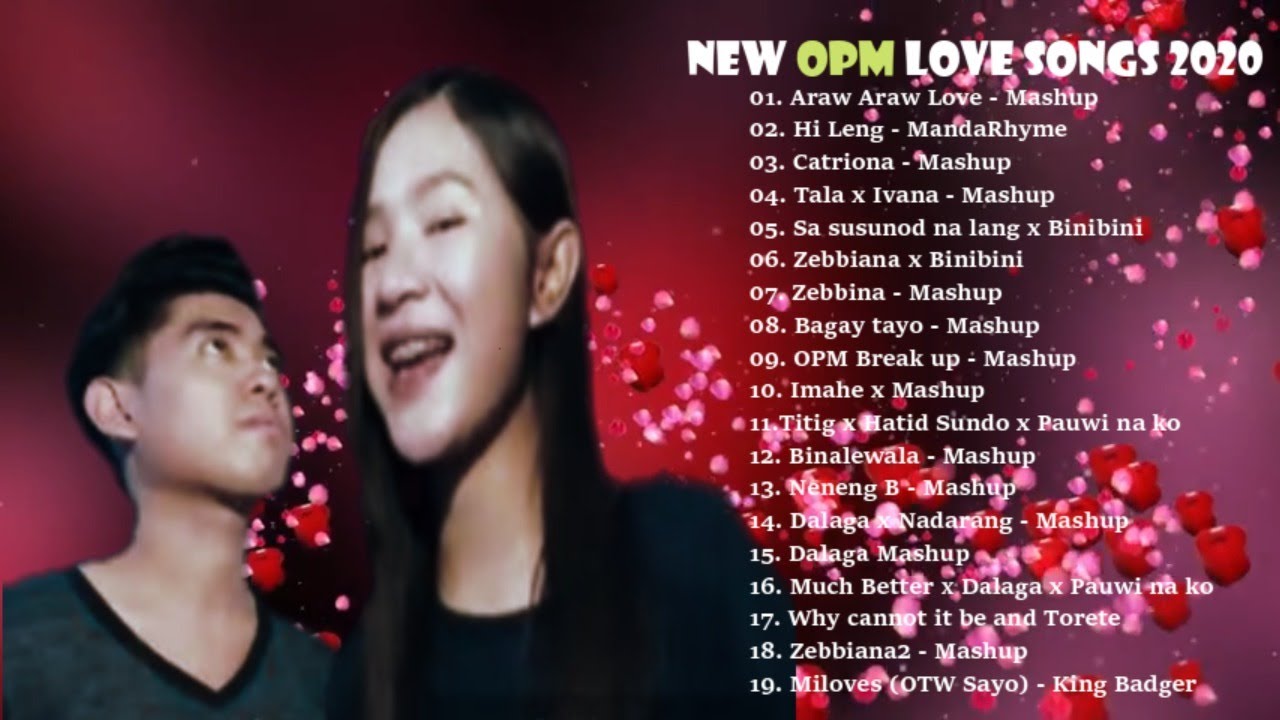 New OPM Love Songs 2020 Mashup YouTube