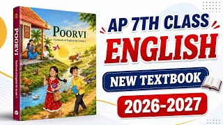 AP 7th Class ENGLISH 💯NEW TEXTBOOK | Poorvi series | English New Syllabus Textbook📚 @STILLALEARNER