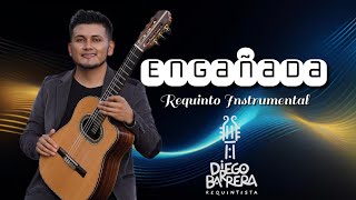 Engañada (Requinto Instrumental) Diego Barrera