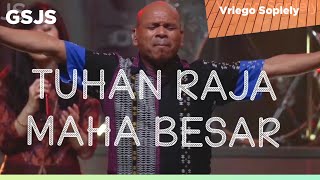Video thumbnail of "Tuhan Raja Maha Besar ( Maranatha Singers ) by Vriego Soplely || GSJS Pakuwon Mall, Surabaya"