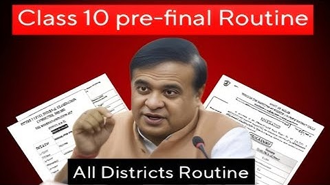 আহিল Class 10 Pre-final Exam 2025-26 All district Routine | Education Assam 