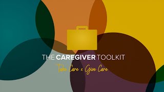 The Caregiver Toolkit (Pilot Episode 2020)