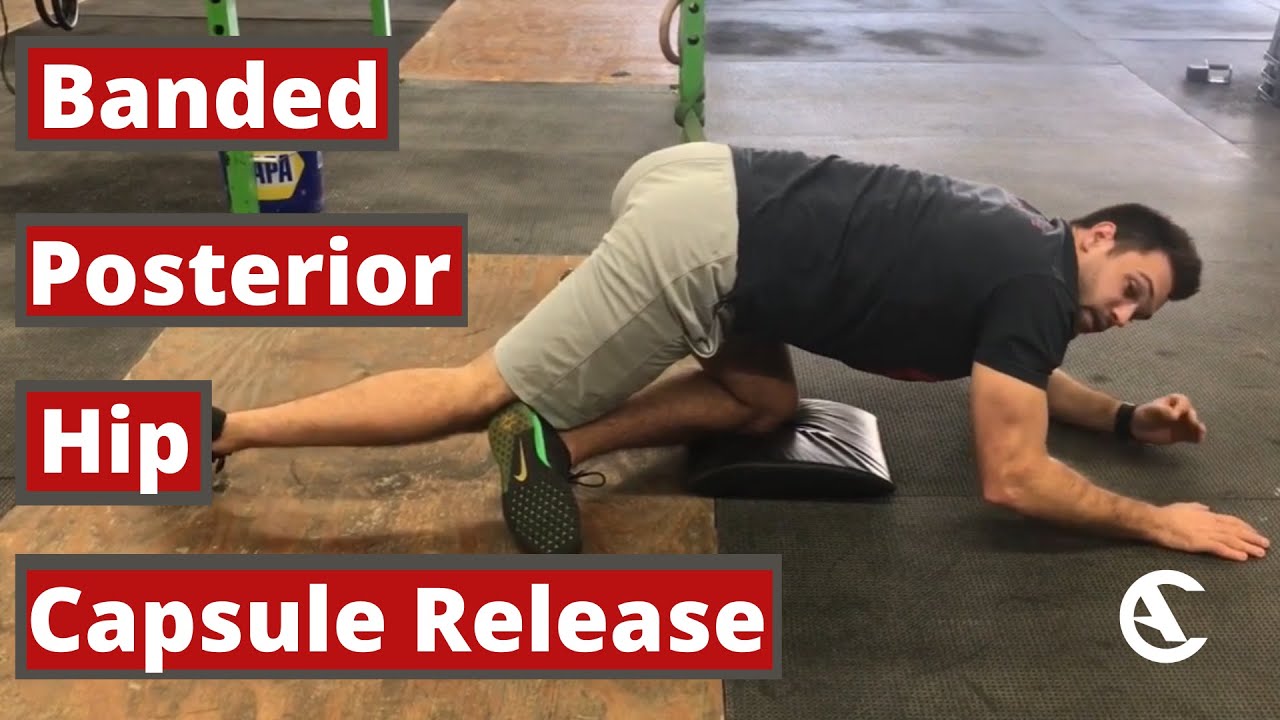 Banded Posterior Hip Capsule Release YouTube