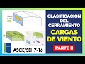 Clasificación del Cerramiento y Edificaciones de baja altura según ASCE 7 16 | Diseño por Viento