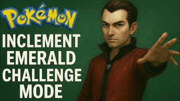 Pokemon Inclement Emerald v1.13 Challenge Mode - Norman