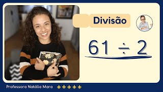 ADVANCED DIVISION RULE - โHow to divide 61 by 2โ โ61/2โ โ61:2โ โ61 divided by 2โ โ61รท2โ