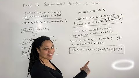 Proving the Sum-to-Product Formulas for Cosine (MathAngel369)