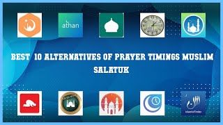 Prayer Timings Muslim Salatuk | Top 19 Alternatives of Prayer Timings Muslim Salatuk screenshot 2