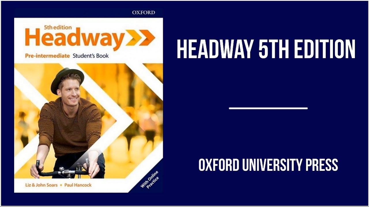Headway advanced 5th edition. Headway Beginner 5th Edition. Headway Intermediate 5th Edition. Oxford 5th Edition Headway. Headway pre-Intermediate 5th Edition.