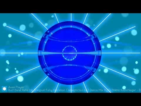 Rohit Raj Ke Style Mein Balab Bart Rahe Ho Dj Rohit Raj Vibration Mix By DJ Nikhil Kushinagar