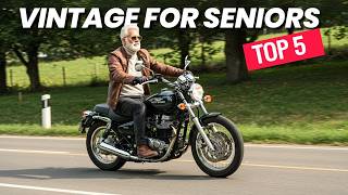 5 Vintage Motorcycles for Seniors  Classic Style & Back‑Pain Free Riding