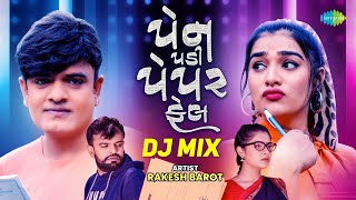 Rakesh Barot | Pen Padi Paper Fail | DJ Harshit Shah, DJ MHD IND | New Gujarati Song 2022 DJ Remix