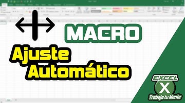 Macro para Ajustar Automáticamente Columnas