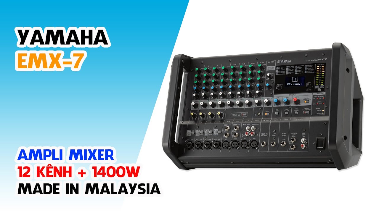 Emx 7 YAMAHA EMX-7 // MIXER 12 NGÕ VÀO LIỀN CÔNG SUẤT 1400W (HƯỚNG DẪN CHỈNH ...