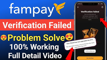 fampay verification failed problem solve||fampay your friend has not upgraded his Kyc problem fix