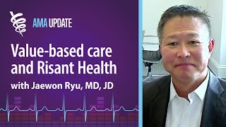 Kaiser Permanente’s acquisition of Geisinger with Jaewon Ryu, MD, JD