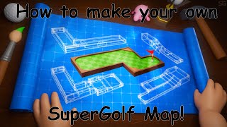 How to start building your own Super Golf map! by 0wonyx 94 views 3 months ago 13 minutes, 7 seconds