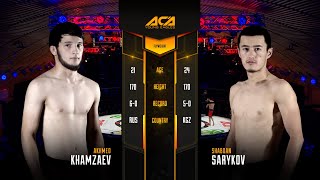 ACA YE 22: Ахмед Хамзаев vs. Шабдан Сарыков | Akhmed Khamzaev vs. Shabdan Sarykov