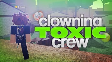 Clowning WORST Toxic Crew in Da Hood... 🤡