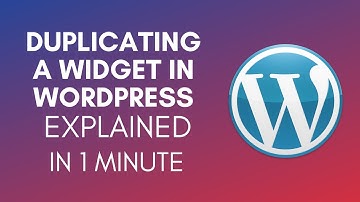 How To Duplicate A Widget In WordPress (2025)