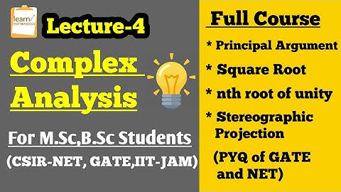 COMPLEX ANALYSIS Complete Course||Lecture-4🔥|| CSIR NET,GATE,MSc,BSc.,TIFR