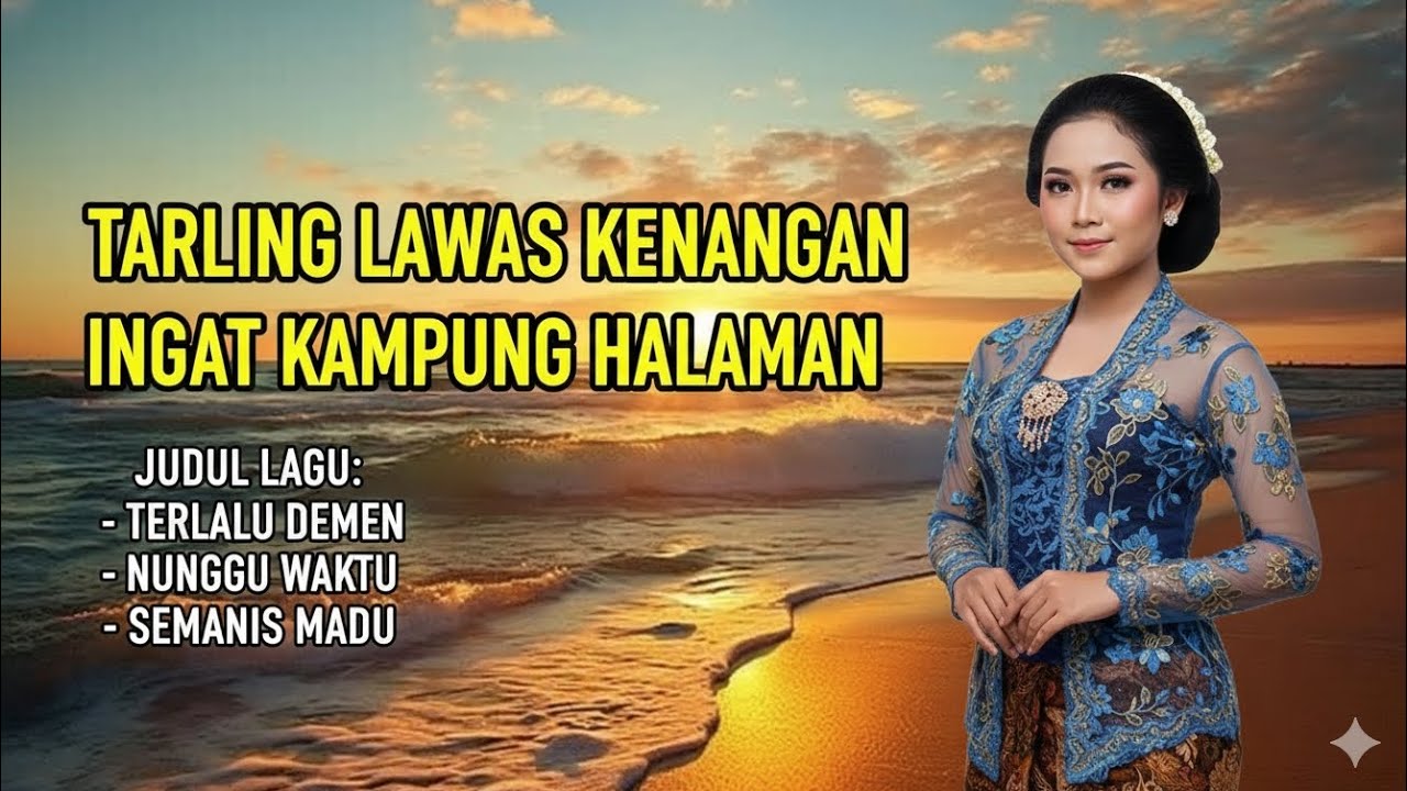 Tarling Lawas Kenangan | Ingat Kampung Halaman | Terlalu Demen • Nunggu Waktu • Semanis Madu