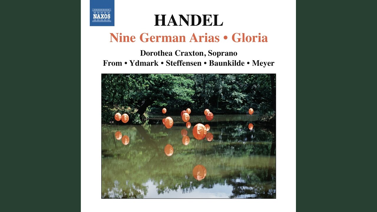 9 German Arias, HWV 202-210: Flammende Rose, Zierde der Erden, HWV 210