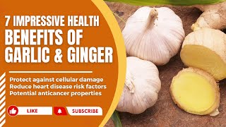 7 Impressive Benefits of Combining Garlic and Ginger | Health Benefits of Ginger and Garlic