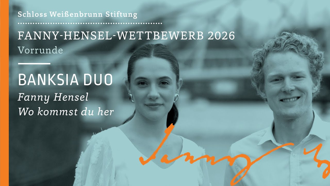 Banksia Duo · Fanny Hensel, Wo kommst du her