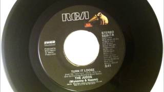 Turn It Loose , The Judds , 1988