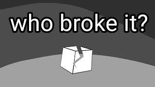 who broke it? meme