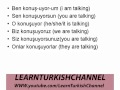 VERBS IN TURKISH PART 4  KONUSMAK