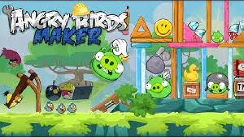 Angry Birds Maker - My 5 Custom levels