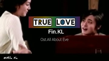 True Love Lyrics - Ost. All About Eve