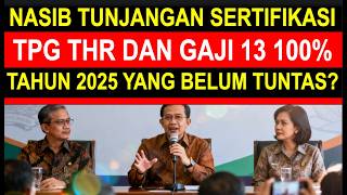Breaking news batas tanggal pencairan tunjangan sertifikasi guru TPG THR 100 persen tahun 2025