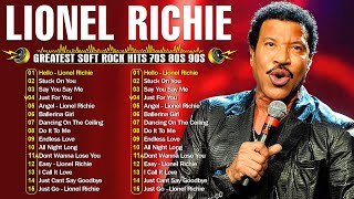 Greatest Hits Full Album 🌟 Lionel Richie Greatest Hits 2025