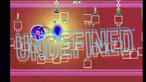 Undefined by Bowtiegd (easy demon) gd