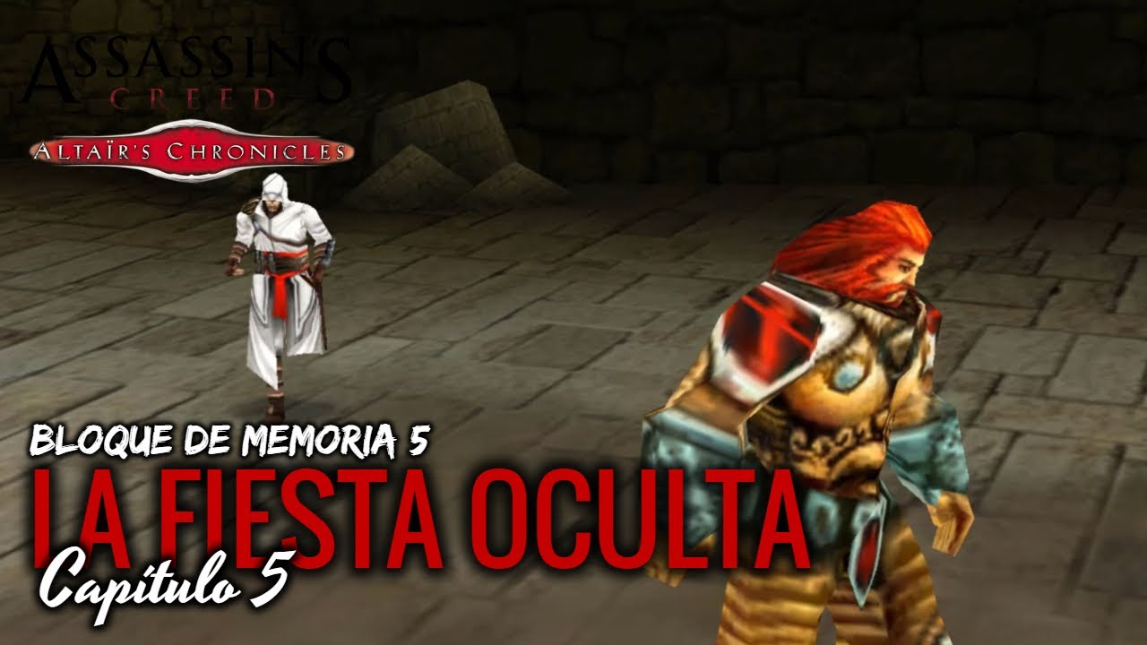 La fiesta oculta | Assassin's Creed Altaïr's Chronicles | Capitulo 5