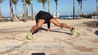 Frequent Flyers - HighwayFit for athletes (Level 4) by Robert Ri’chard