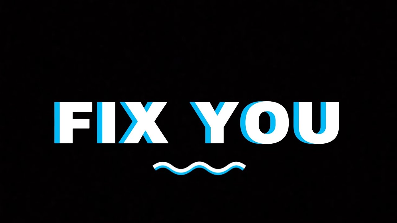 COLDPLAY - FIX YOU (Tiktok Version) COLDPLAY - FIX YOU (Tiktok Version)