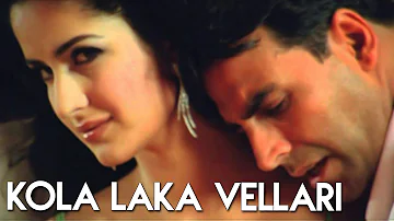 Kola Laka Vellari (Full Romantic Song) | Welcome | Akshay Kumar, Katrina Kaif