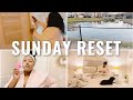 SUNDAY RESET ROUTINE 2021 | How I Unwind & Prepare For a New Week