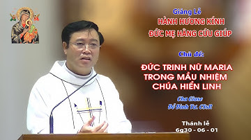 Giảng lễ KÍNH ĐỨC MẸ HẰNG CỨU GIÚP - 6g30 - 06/01/2024 - Lm Giuse ĐỖ ĐÌNH TƯ CSsR