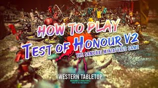 How to Play Test of Honour 2nd Edition