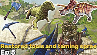 Ark mobile restored tools and taming spree