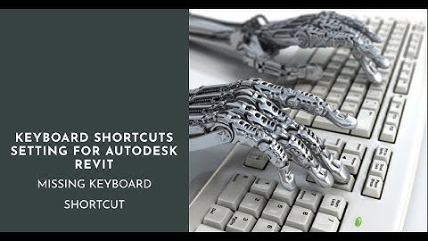 Keyboard Shortcuts Setting for Autodesk Revit | Missing Keyboard Shortcut | Autodesk Revit Tricks