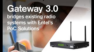 Entel's E-PoC Gateway 3.0 overview by Dan Frith of DTS.Solutions screenshot 1