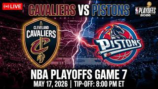 CAVALIERS vs PISTONS Game 7 LIVE! 🏀 WINNER TAKE ALL! Cade vs Mitchell for the ECF! (May 17, 2026)